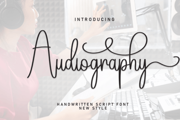 Audiography: A Handwritten Font for Modern Creators