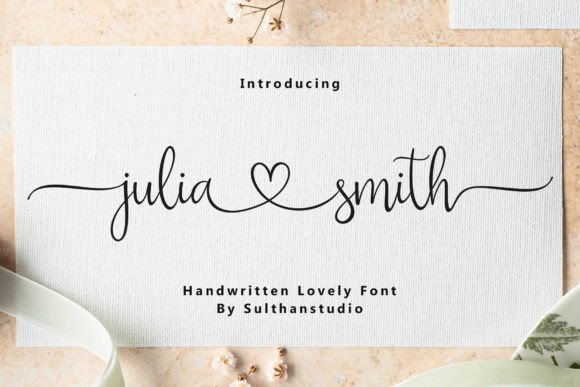 Julia Smith: A Script Font That Adds Handwritten Elegance