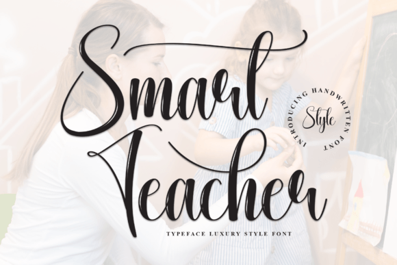 Smart Teacher: A Script Font for Refined Design Projects